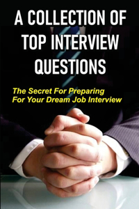 Collection Of Top Interview Questions