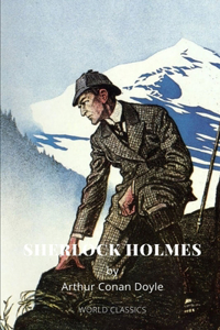 Sherlock Holmes by Arthur Conan Doyle