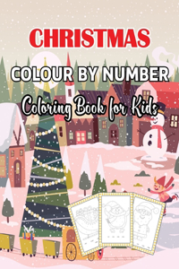 Christmas Colour By Number Coloring Book for Kids