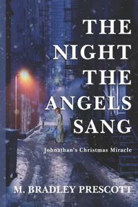 Night the Angels Sang