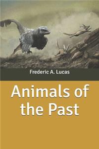 Animals of the Past by Frederic