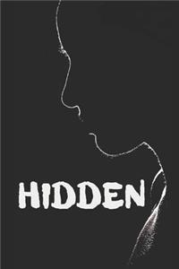 Hidden