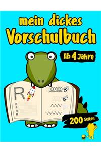 Mein Dickes Vorschulbuch Ab 4 Jahre 200 Seiten