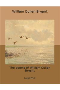 The poems of William Cullen Bryant