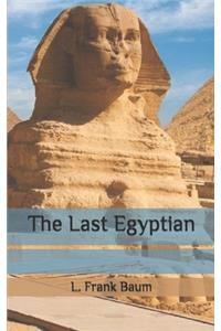 The Last Egyptian