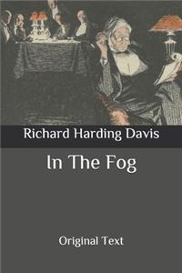In The Fog
