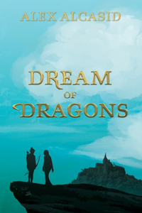 Dream of Dragons