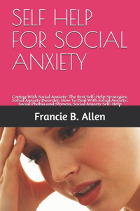 Self Help for Social Anxiety