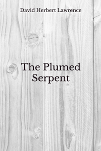 The Plumed Serpent