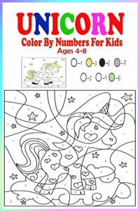 Unicorn Color By Numbers For Kids Ages 4-8