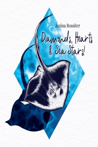 Diamonds, Hearts & Sea Stars!