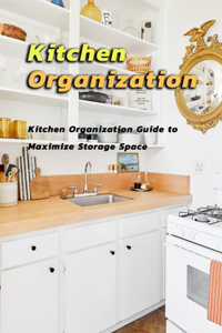 Kitchen Organization