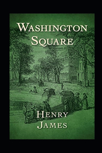 Washington Square Annotated