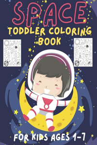Toddler Coloring Book Space - Educational coloring book - alphabet& numbers