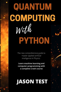 Quantum Computing with Python