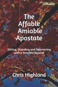 Affable, Amiable Apostate