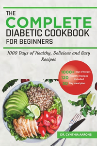 Complete Diabetic Cookbook for Beginners