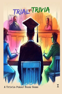 Trial By Trivia