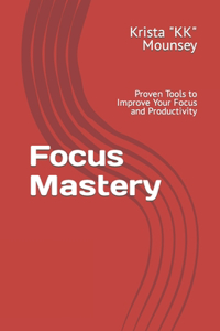 Focus Mastery