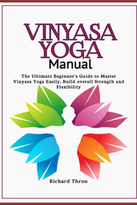 Vinyasa Yoga Manual