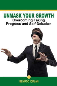 Unmask Your Growth