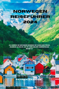 Norwegen Reiseführer 2024