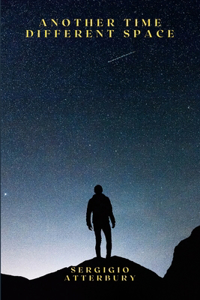 Another Time Different Space