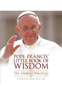 Pope Francis' Little Book of Wisdom