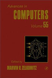 Advances in Computers, Volume 55