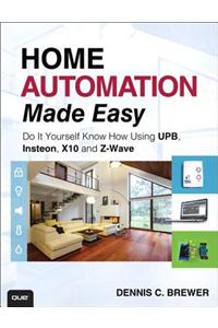 Home Automation Made Easy