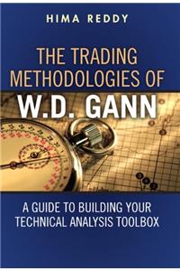 Trading Methodologies of W.D. Gann, The (Paperback)