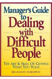 The Art and Skill of Dealing with People