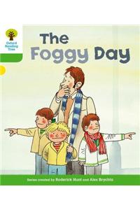 Oxford Reading Tree: Level 2: More Stories B: The Foggy Day