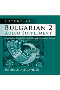 Intensive Bulgarian 2 Audio Supplement