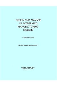 Design and Analysis of Integrated Manufacturing Systems