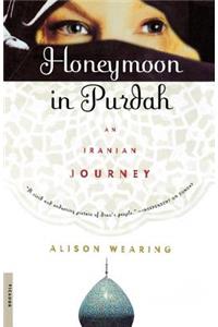 Honeymoon in Purdah