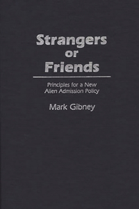Strangers or Friends