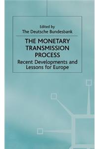 Monetary Transmission Process