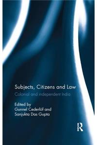 Subjects, Citizens and Law