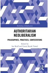 Authoritarian Neoliberalism