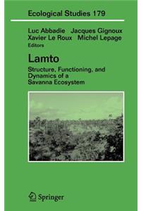 Lamto: Structure, Functioning, and Dynamics of a Savanna Ecosystem