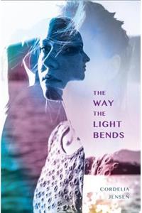 The Way The Light Bends