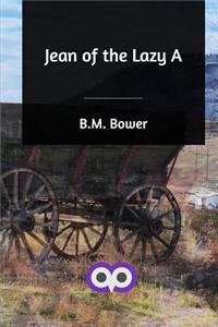 Jean of the Lazy A