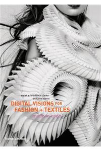 Digital Visions for Fashion + Textiles