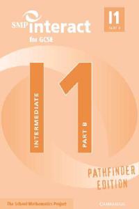 SMP Interact for GCSE Book I1 Part B Pathfinder Edition