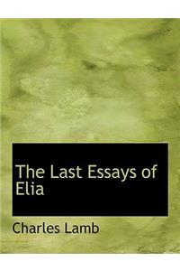 The Last Essays of Elia