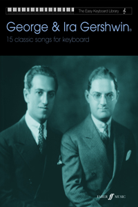 Easy Keyboard Library: George & Ira Gershwin