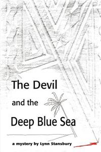 The Devil and the Deep Blue Sea