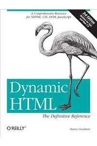 Dynamic Html: The Definitive Reference