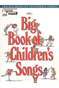 The Big Book of Children's Songs